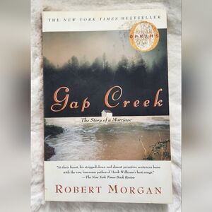 2/$15 - Gap Creek by Robert Morgan